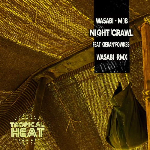 Wasabi, M0B - Night Crawl feat Kieran Fowkes (Wasabi Afro Rmx) [TH062]